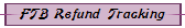 FTB Refund Tracking