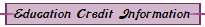 Education Credit Information